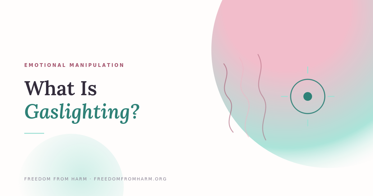 What Is Gaslighting, Really?